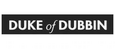 DUKE OF DUBBIN